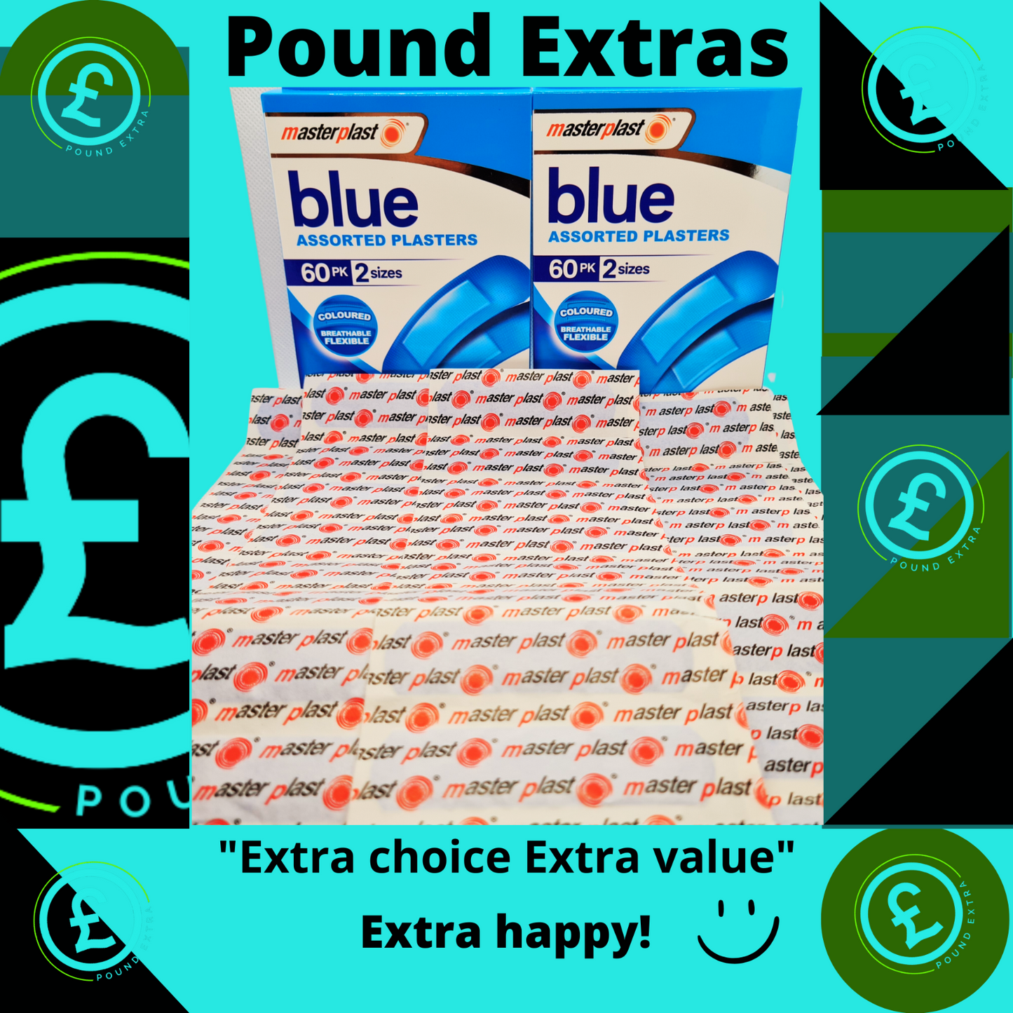 Two packages of blue assorted plasters with a box of master plast plasters on a Pound Extras branded background.