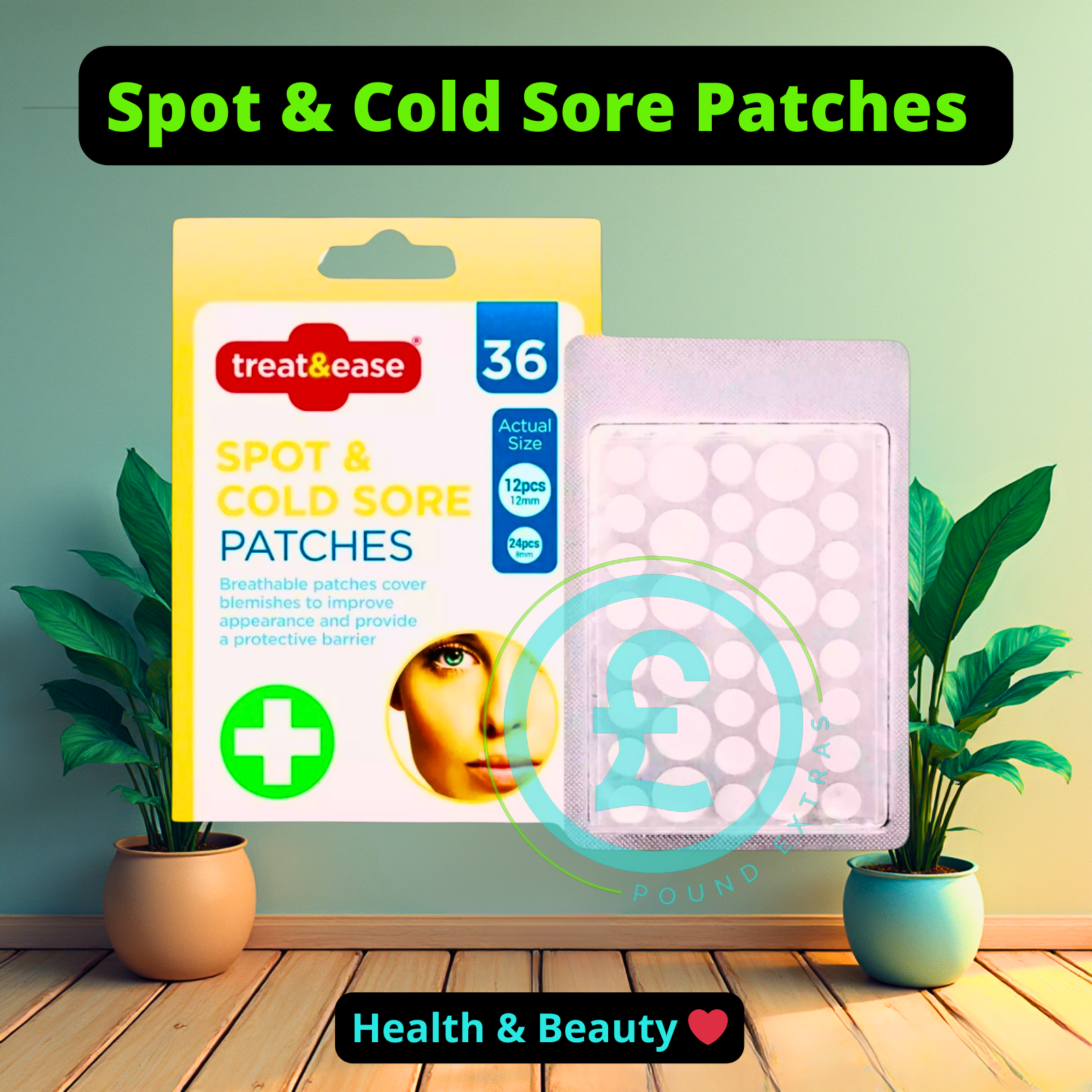 Packaging of treat & ease Spot & Cold Sore Patches with plants on a wooden floor. poundextras.com