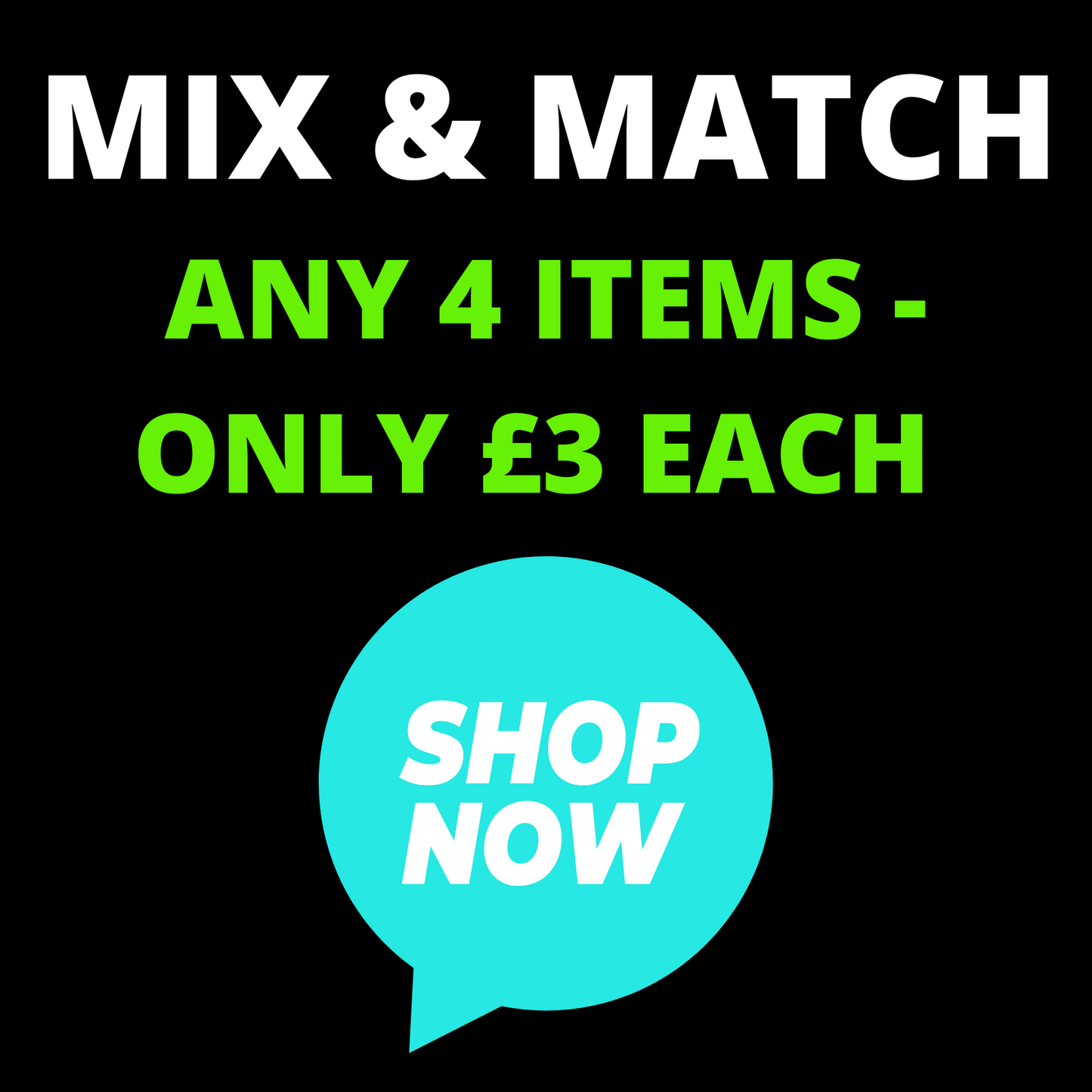 Promotional text for a sale with 'Mix & Match' offer on a black background