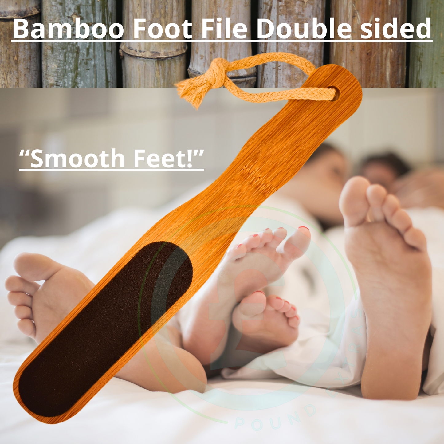 Bamboo foot file with text 'Smooth Feet!' and 'Bamboo Foot File Double sided' on a blurred background of people lying down.
