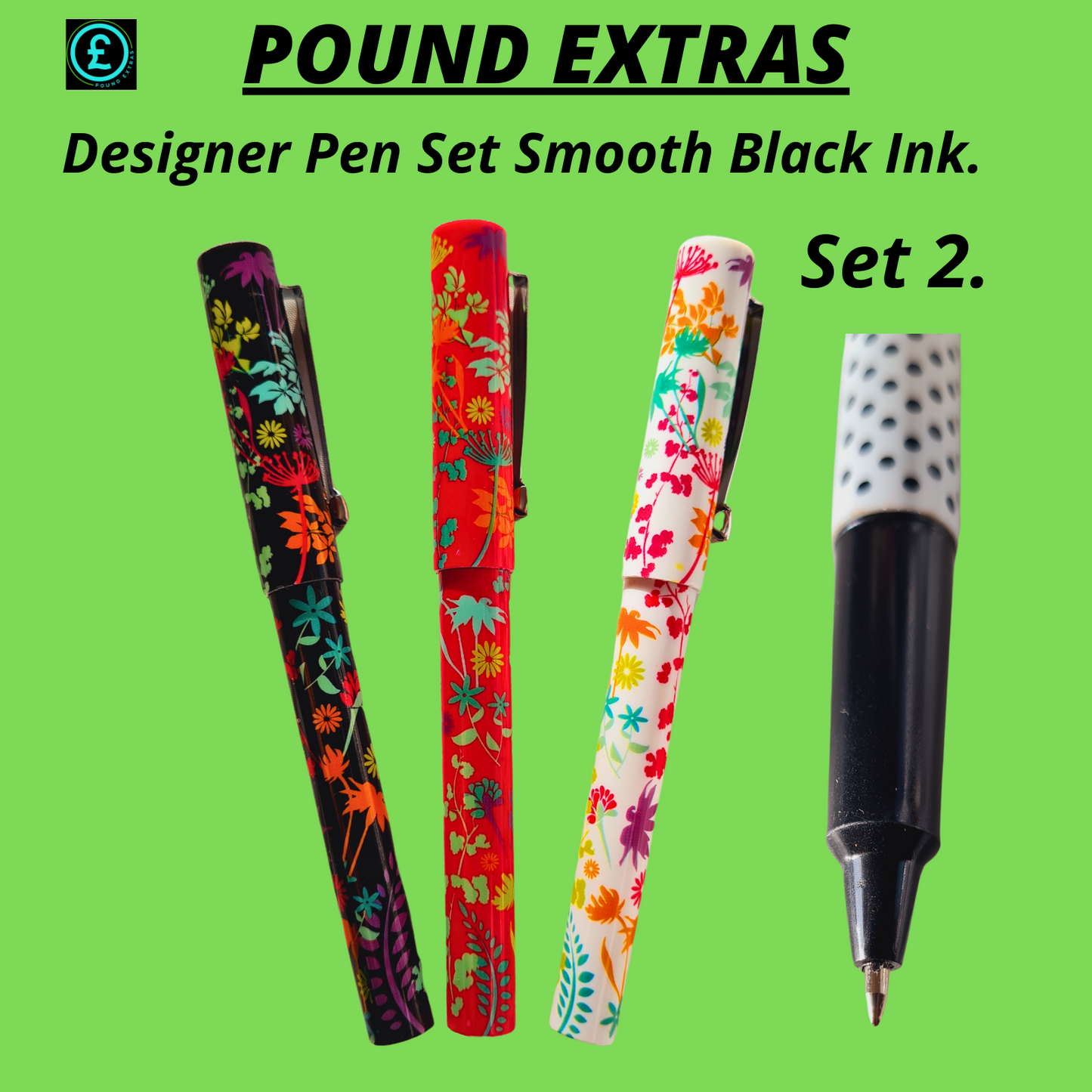 Set of four designer pens with floral patterns on a green background, labeled 'Pound Extras'.