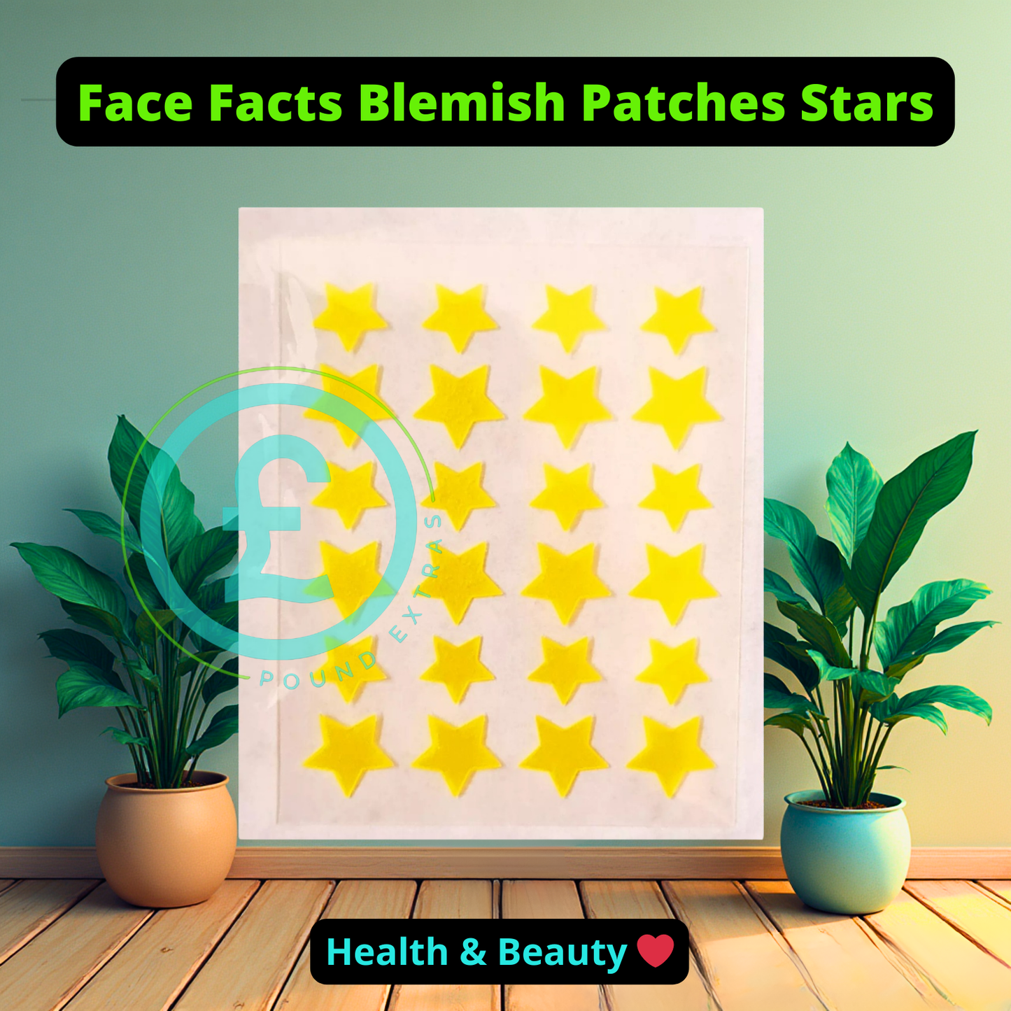 Sheet of yellow stars with 'Face Facts Blemish Patches Stars' text on a green wall background. poundextras.com