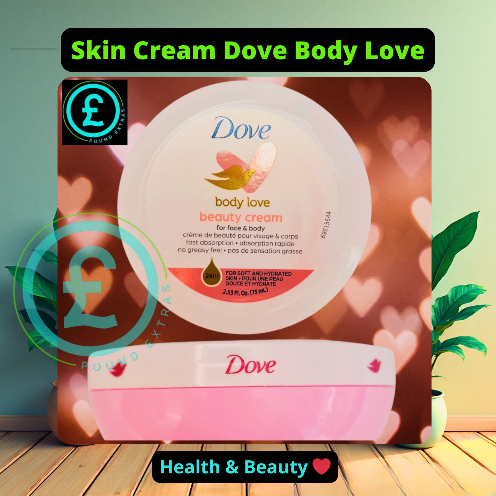Dove body love beauty cream container with heart-shaped background poundextras.com